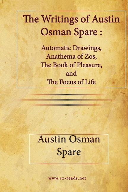 Könyv The Writings of Austin Osman Spare 