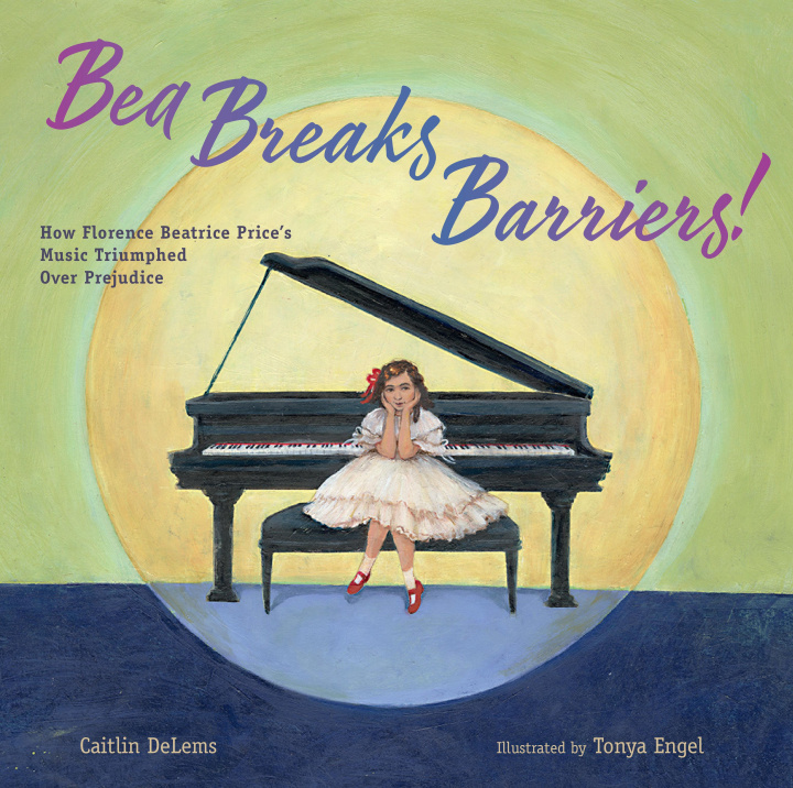 Knjiga Bea Breaks Barriers! Tonya Engel