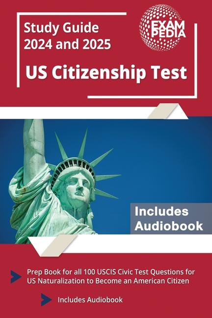 Kniha US Citizenship Test Study Guide 2024 and 2025 