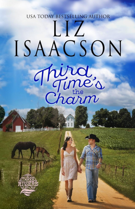 Knjiga Third Time's the Charm Liz Isaacson