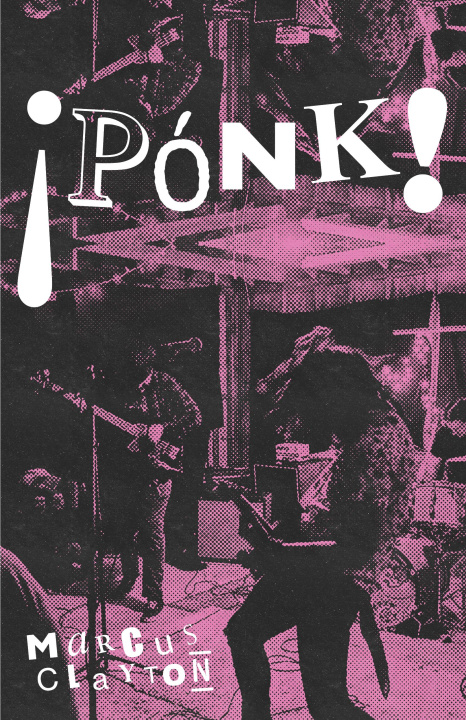 Knjiga Ponk! Marcus Clayton