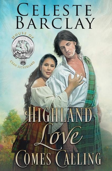 Carte Highland Love Comes Calling Celeste Barclay