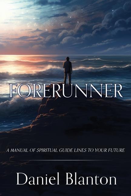 Knjiga Forerunner DANIEL BLANTON