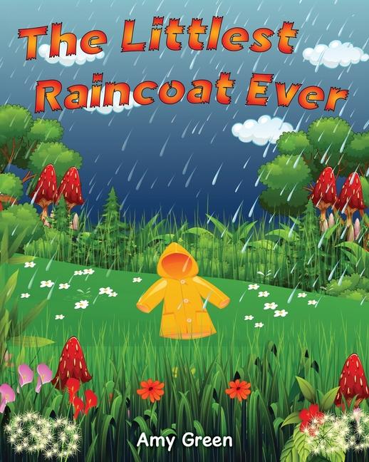 Boek The Littlest Raincoat Ever! Emma Green
