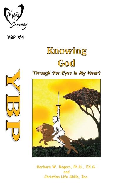 Knjiga Knowing God Barbara W Rogers
