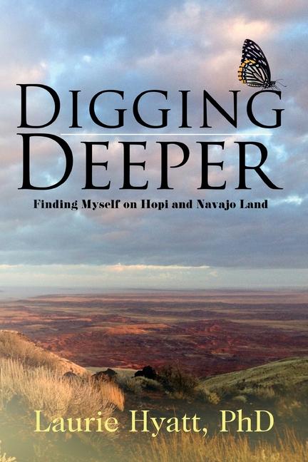 Knjiga Digging Deeper Laurie Hyatt
