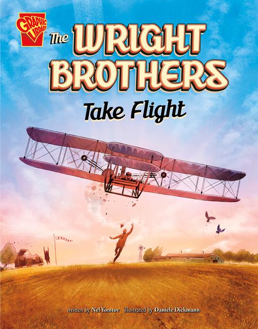 Livro The Wright Brothers Take Flight Daniele Dickmann