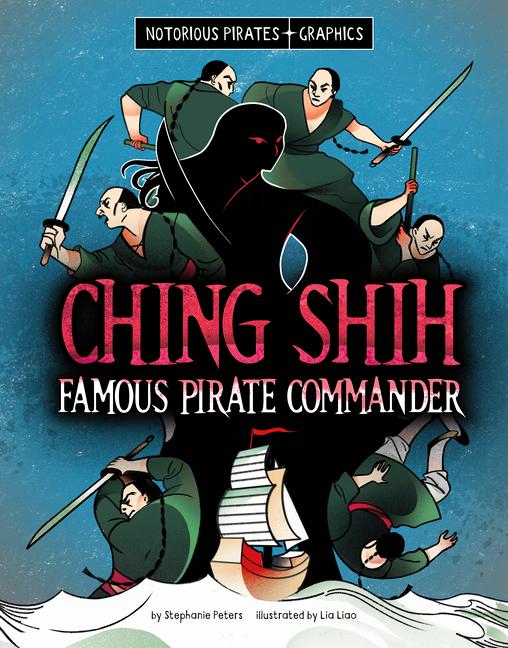 Kniha Ching Shih, Famous Pirate Commander Lia Liao
