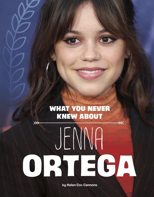 Knjiga What You Never Knew about Jenna Ortega 