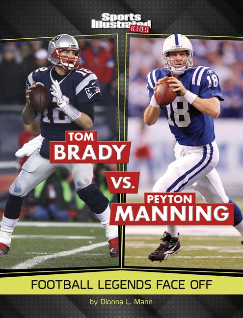 Βιβλίο Tom Brady vs. Peyton Manning Mann