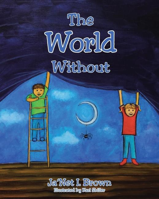 Knjiga The World Without Ja'Net I. Brown
