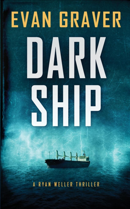 Knjiga Dark Ship Evan Graver