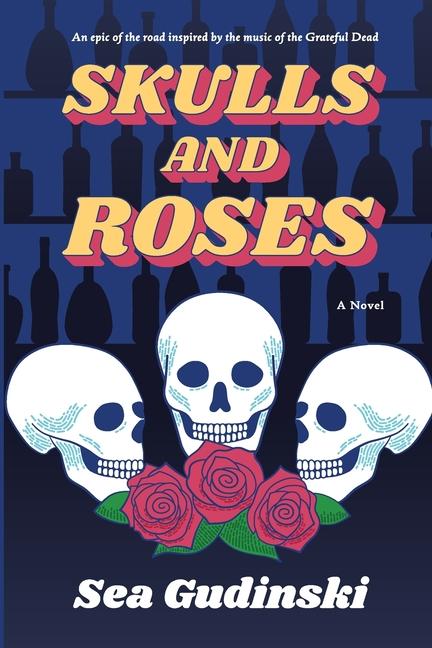 Knjiga Skulls & Roses Sea Gudinski