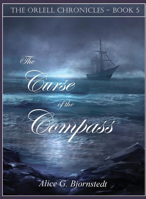 Boek The Curse of the Compass Alice G Bjornstedt