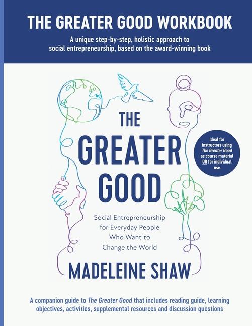 Kniha The Greater Good Workbook Madeleine Shaw