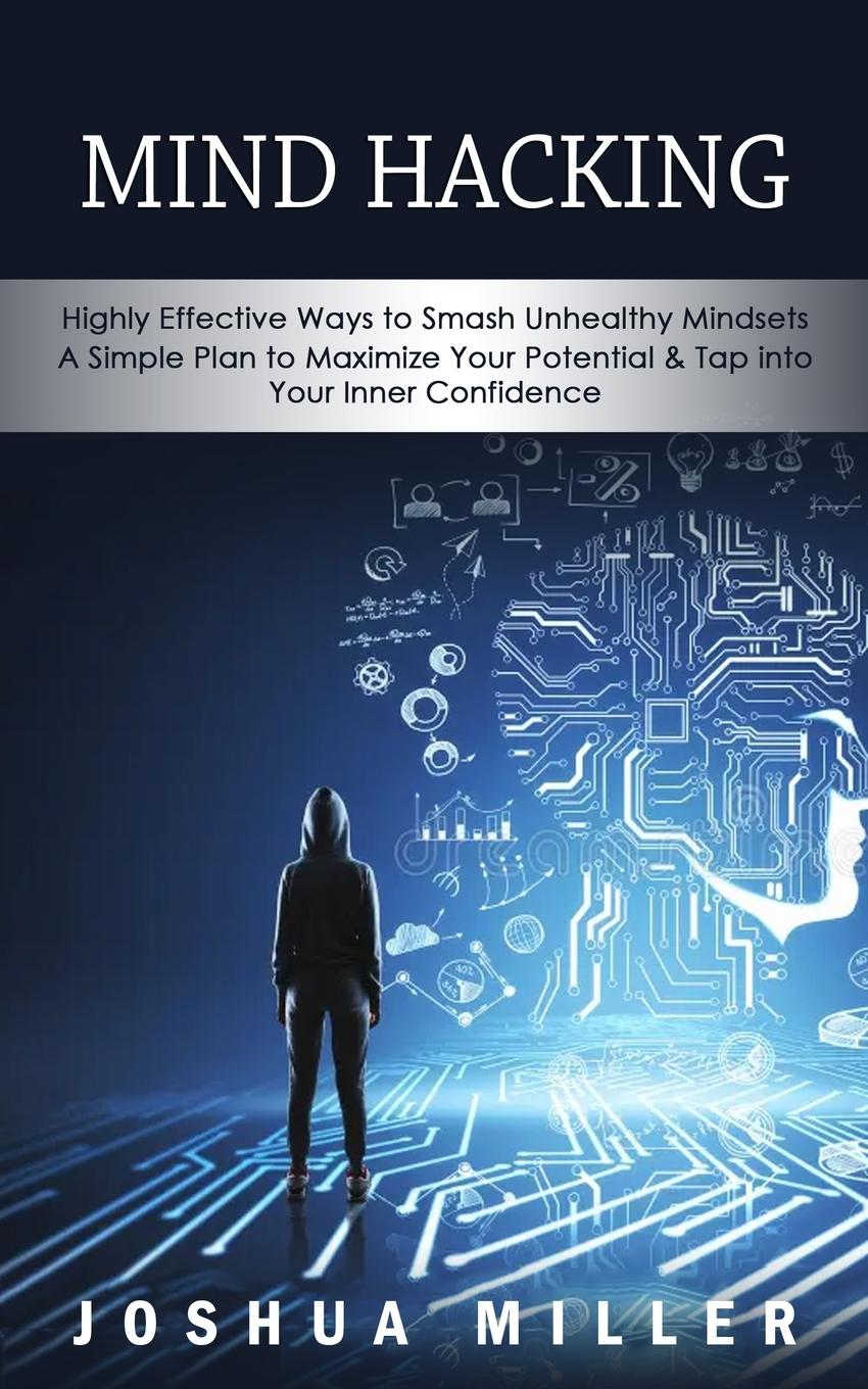 Carte Mind Hacking Joshua Miller