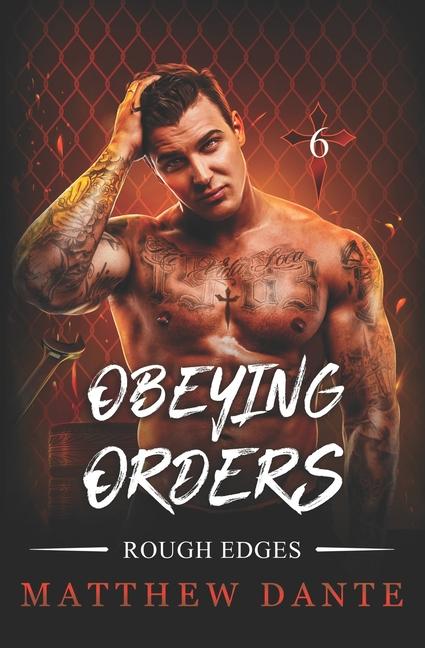 Buch Obeying Orders Matthew Dante