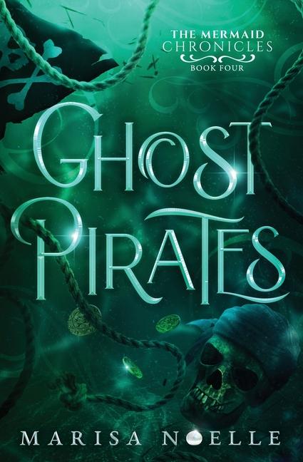 Buch Ghost Pirates Marisa Noelle