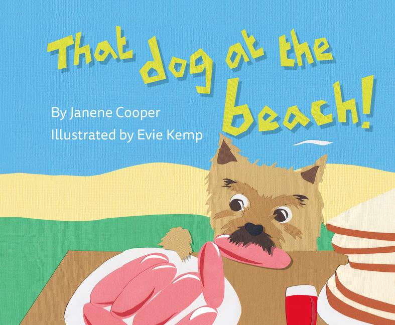 Книга That Dog at the Beach! Evie Kemp