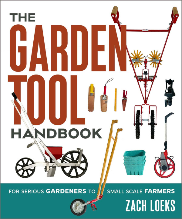 Kniha The Garden Tool Handbook 