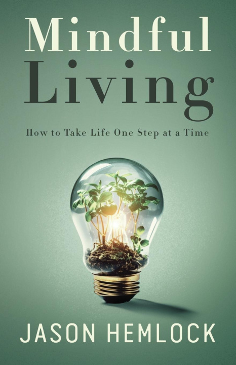 Kniha Mindful Living Jason Hemlock