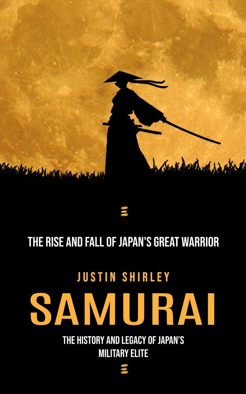 Libro Samurai Justin Shirley