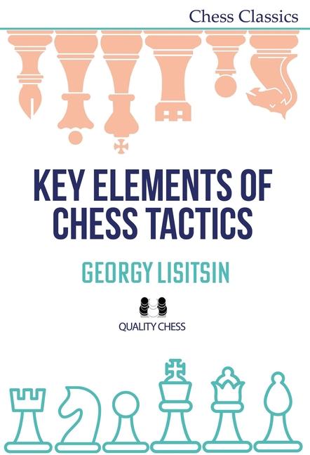 Kniha Key Elements of Chess Tactics 