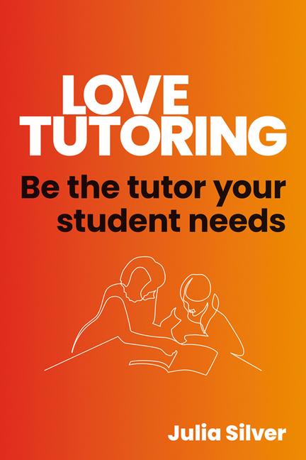 Buch Love Tutoring Julia Silver