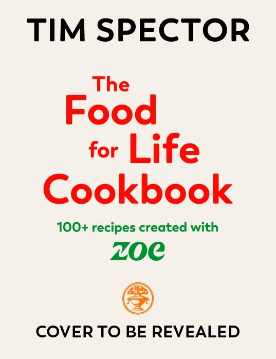 Kniha Food For Life Cookbook Tim Spector