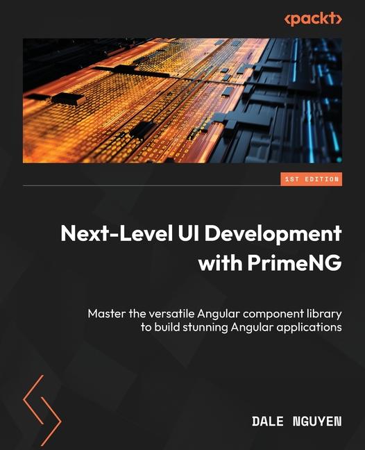 Carte Next-Level UI Development with PrimeNG Dale Nguyen