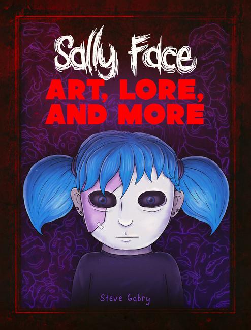 Kniha Sally Face: Art, Lore, and More 