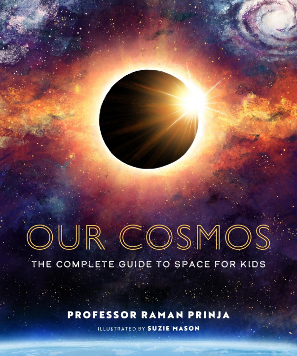 Βιβλίο Our Cosmos Professor Raman Prinja