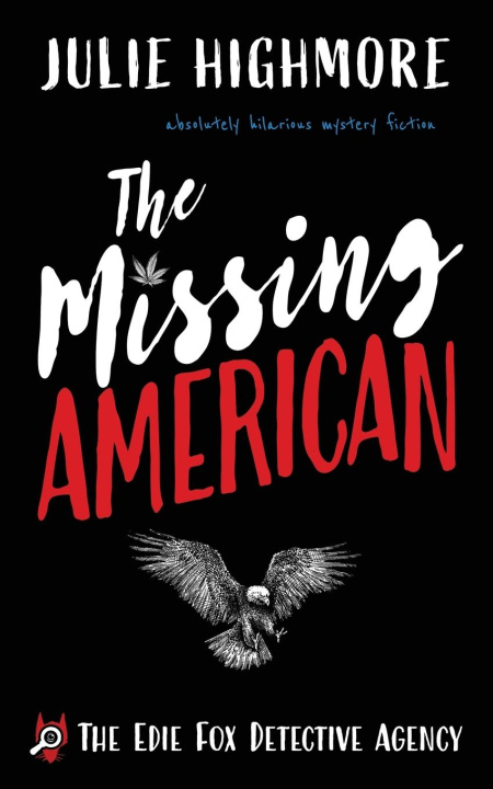 Knjiga THE MISSING AMERICAN Julie Highmore
