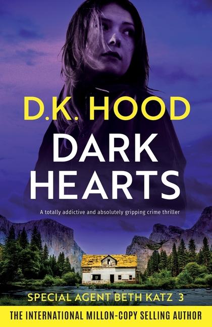 Knjiga Dark Hearts D.K. Hood