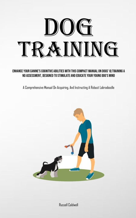Knjiga Dog Training Russell Caldwell