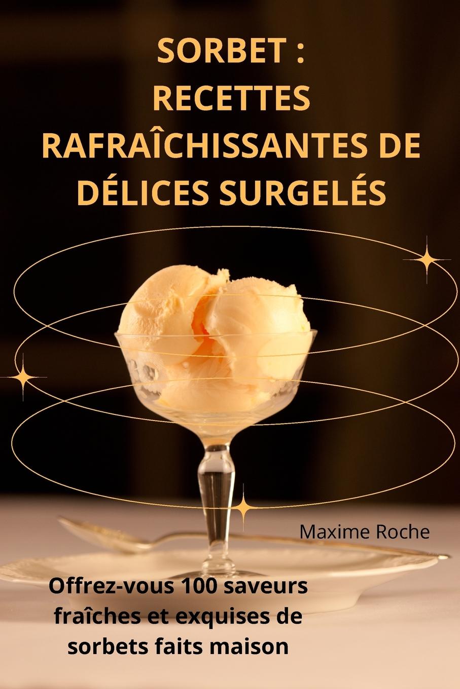 Knjiga SORBET Maxime Roche