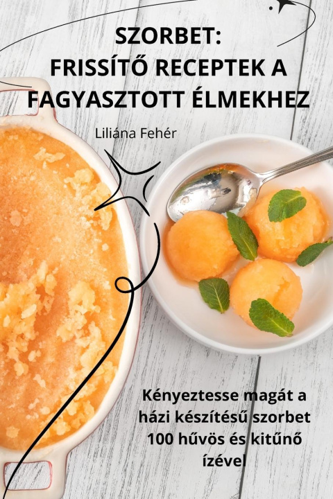 Buch SZORBET Liliána Fehér