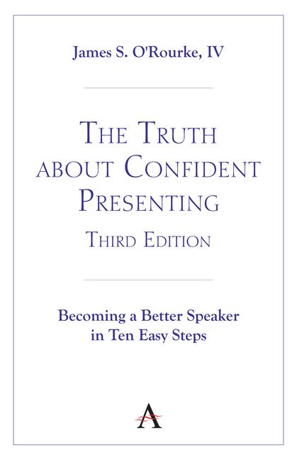 Książka The Truth about Confident Presenting, 3rd Edition O'Rourke