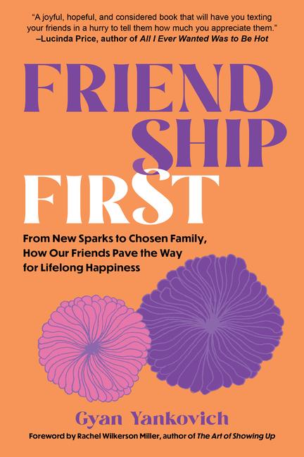 Book Friendship First Yankovich