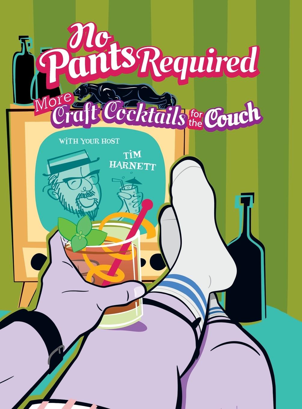 Knjiga No Pants Required Tim Harnett