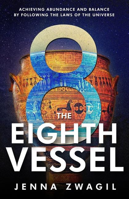 Knjiga The Eighth Vessel Jenna Zwagil