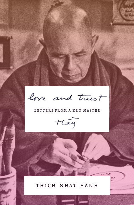 Książka In Love and Trust Nhat Hanh