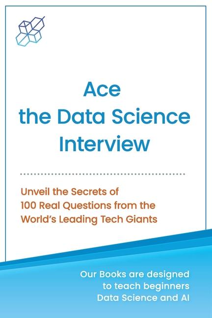 Kniha Ace the Data Science Interview 