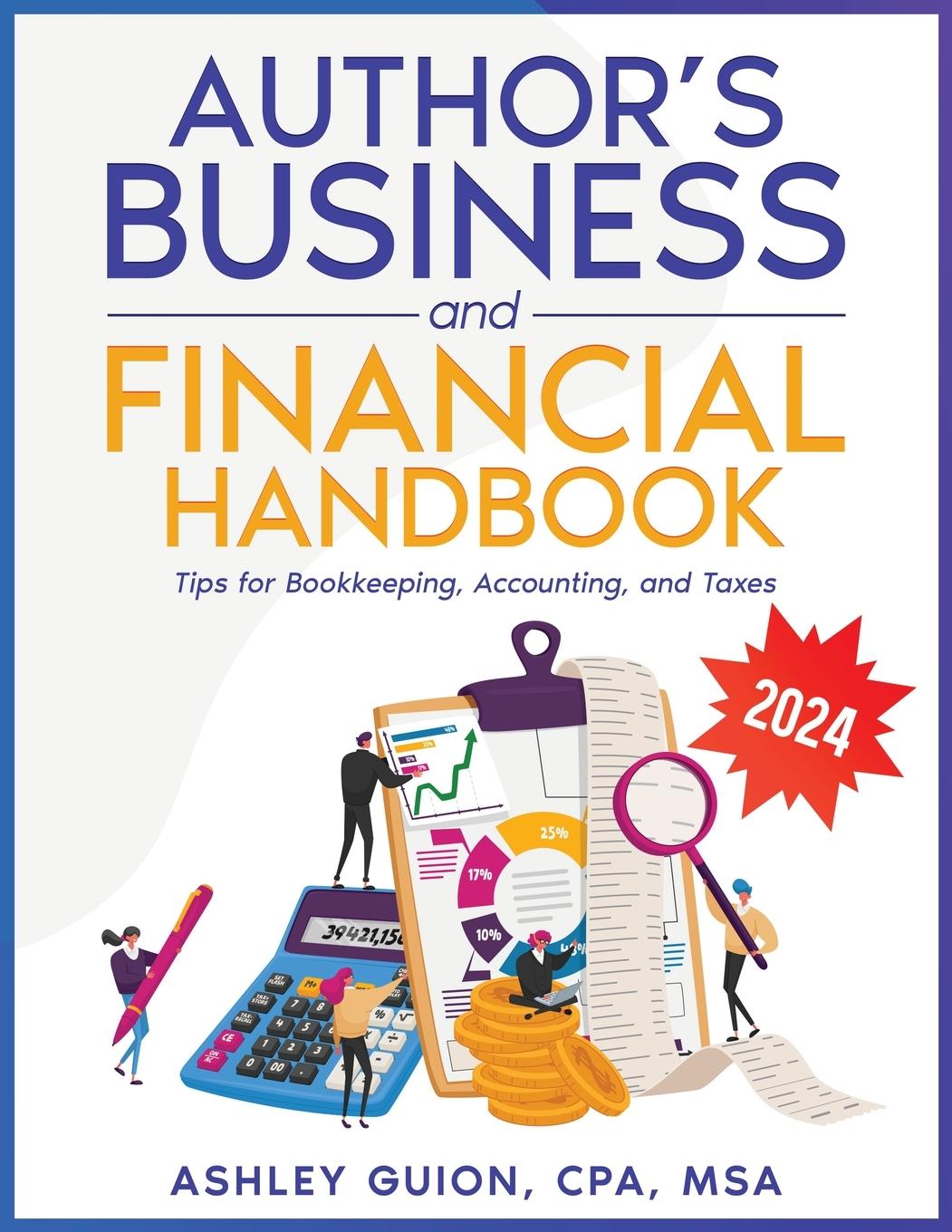 Knjiga Author's Business and Financial Handbook Ashley Guion