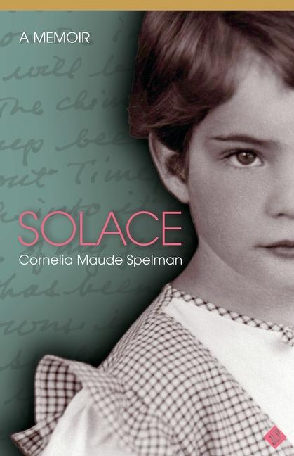 Knjiga Solace Cornelia M. Spelman