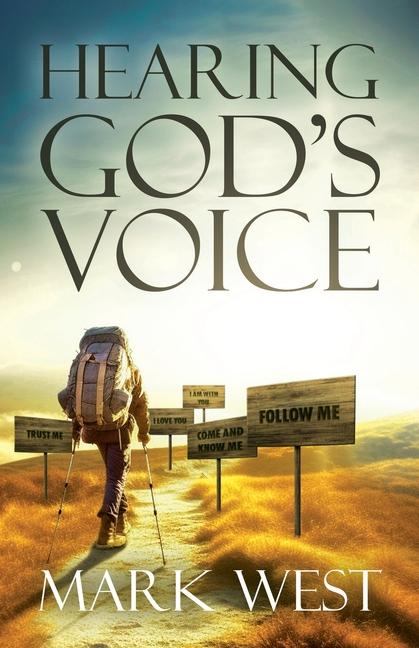 Buch Hearing Gods Voice Mark West