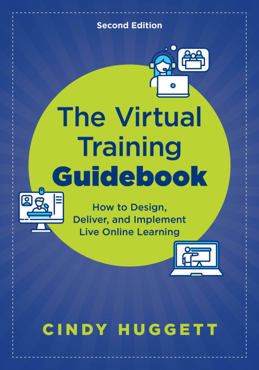 Book The Virtual Training Guidebook Cindy Huggett