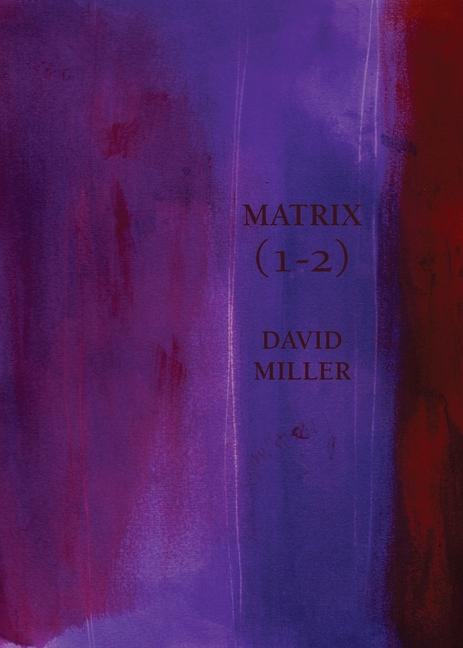 Knjiga Matrix (1-2) David Miller