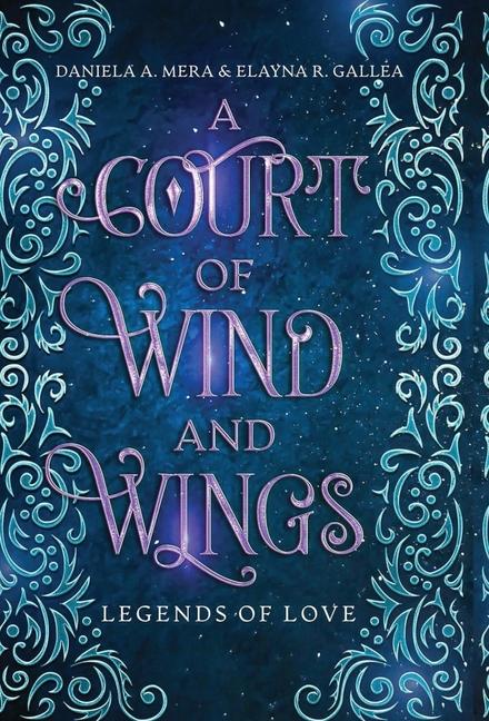 Kniha A Court of Wind and Wings Elayna R Gallea