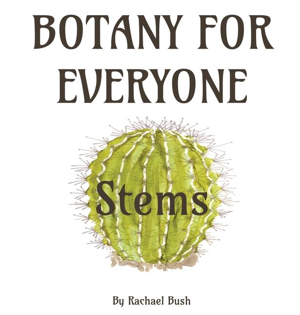 Kniha Botany for Everyone Rachael Bush